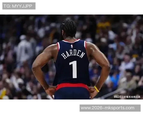 哈登因肩伤出战成疑昨日缺战勇士明日快船客战尼克斯引发关注